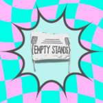 Ein Sticker eines zerknitterten weißen Banners mit der Aufschrift "EMPTY STANDS" in schwarzen Großbuchstaben, flankiert von stilisierten Flutlichtern. Das Banner befindet sich in einer hellblauen Sprechblase mit einem dicken grauen Rand. Der Hintergrund besteht aus einem Schachbrettmuster in Türkis und Rosa.